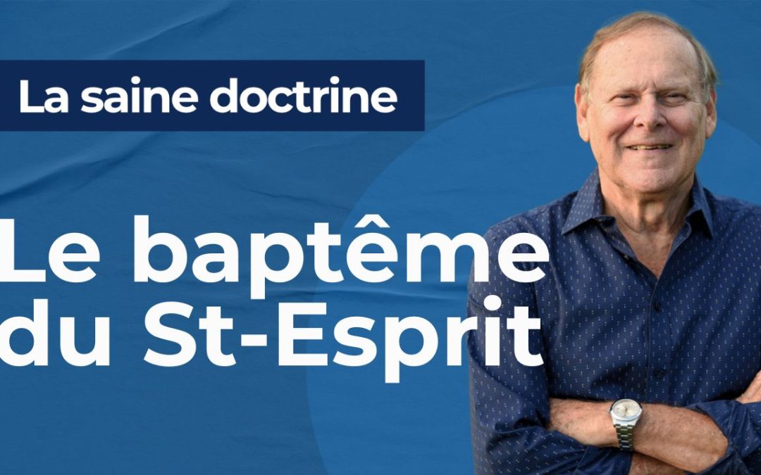 Session 7 : Le baptême du Saint-Esprit