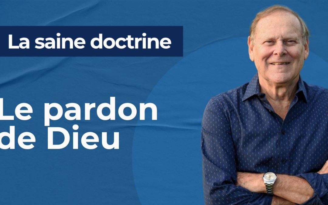 Session 10 : Le pardon de Dieu